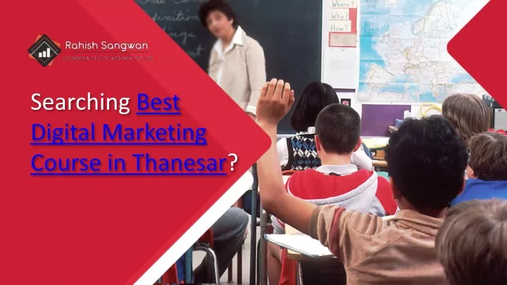 searching best digital marketing course in thanesar