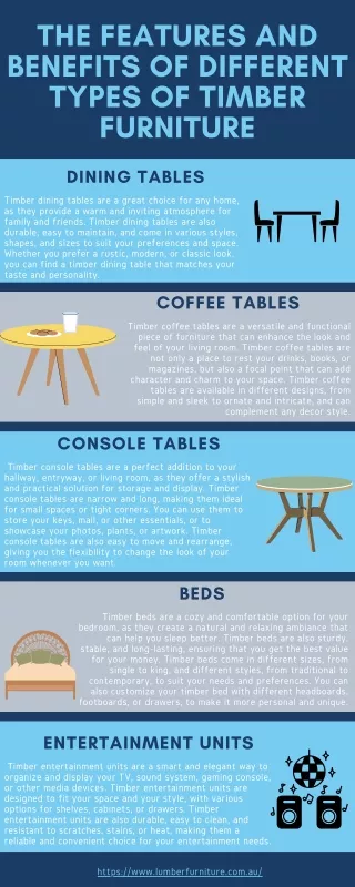 The Features and Benefits of Different Types of Timber Furniture