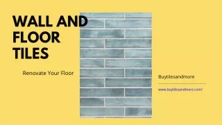 wall and floor tiles for perfect flooring and wall moderation up to 45% off