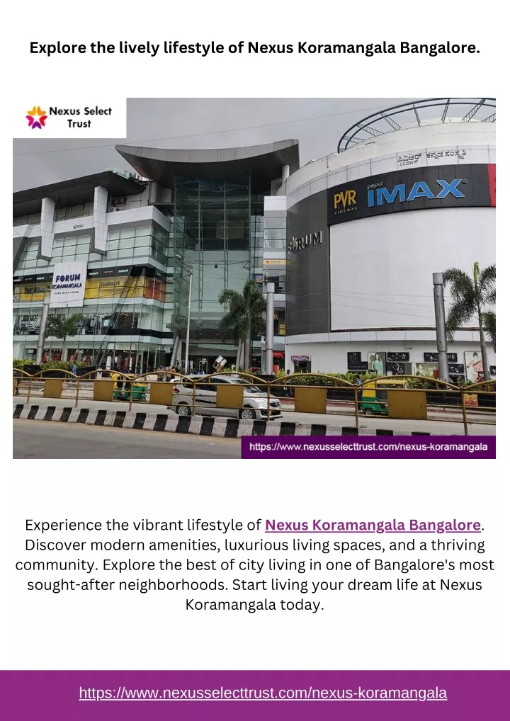 explore the lively lifestyle of nexus koramangala