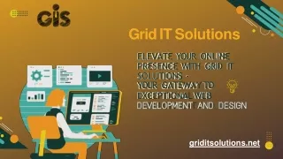 Elevate Your Online Presence with Grid IT Solutions - The Best Web Development and Design Agency in Delhi NCR-compressed