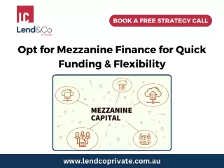 Opt for Mezzanine Finance for Quick Funding & Flexibility