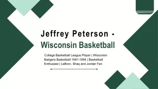 Jeffrey Peterson - Wisconsin - A Proven Authority