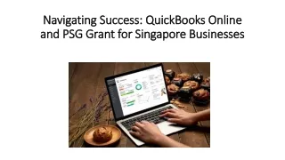 Navigating Success QuickBooks Online and PSG Grant for Singapore Businesses