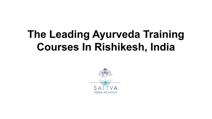 the leading ayurveda training courses
