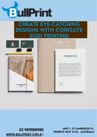 Create Eye-Catching Designs with Corflute Sign Printing