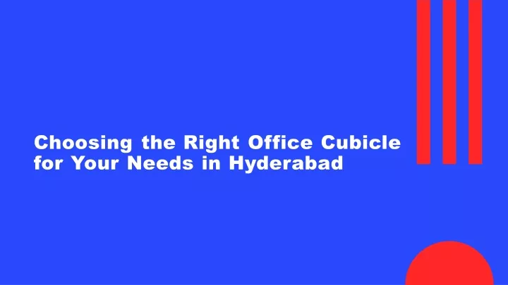 choosing the right office cubicle for your needs