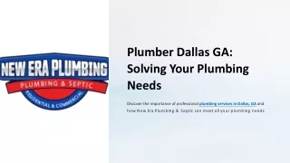 Plumber Dallas GA Solving Your Plumbing Needs