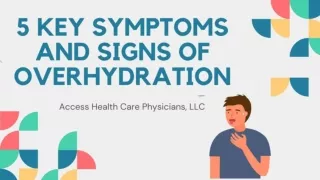 Symptoms and Signs of Overhydration - Access Health Care Physicians, LLC