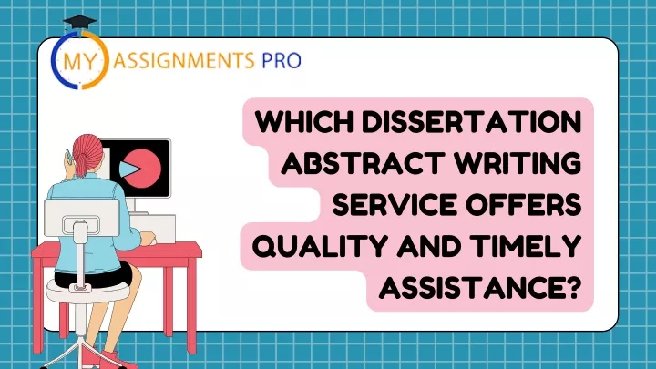 which dissertation abstract writing service