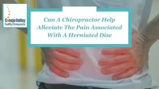 Can A Chiropractor Help Alleviate The Pain Associated With A Herniated Disc