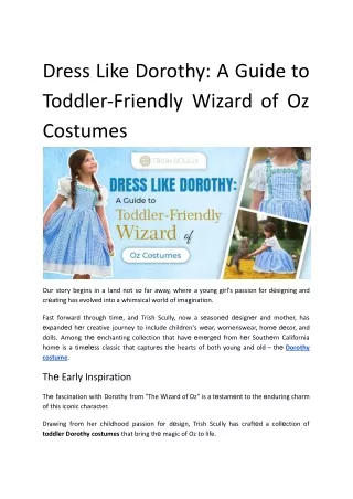 Dress Like Dorothy_ A Guide to Toddler-Friendly Wizard of Oz Costumes.docx