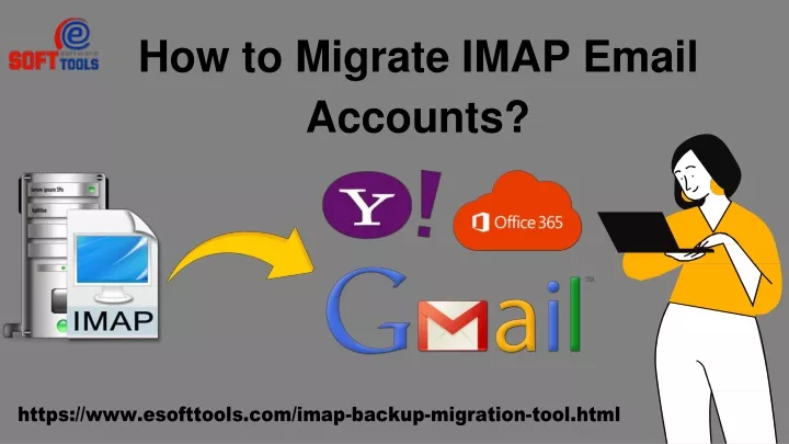 how to migrate imap email accounts