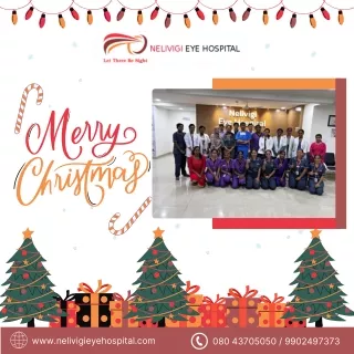 Happy Merry Christmas 2023!! | Nelivigi Eye Hospital Bellandur, Bangalore