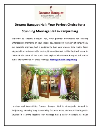 Dreams Banquet Hall Your Perfect Choice for a Stunning Marriage Hall in Kanjurmarg