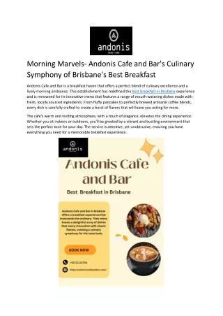 Morning Marvels- Andonis Cafe and Bar's Culinary Symphony of Brisbane's Best Breakfast