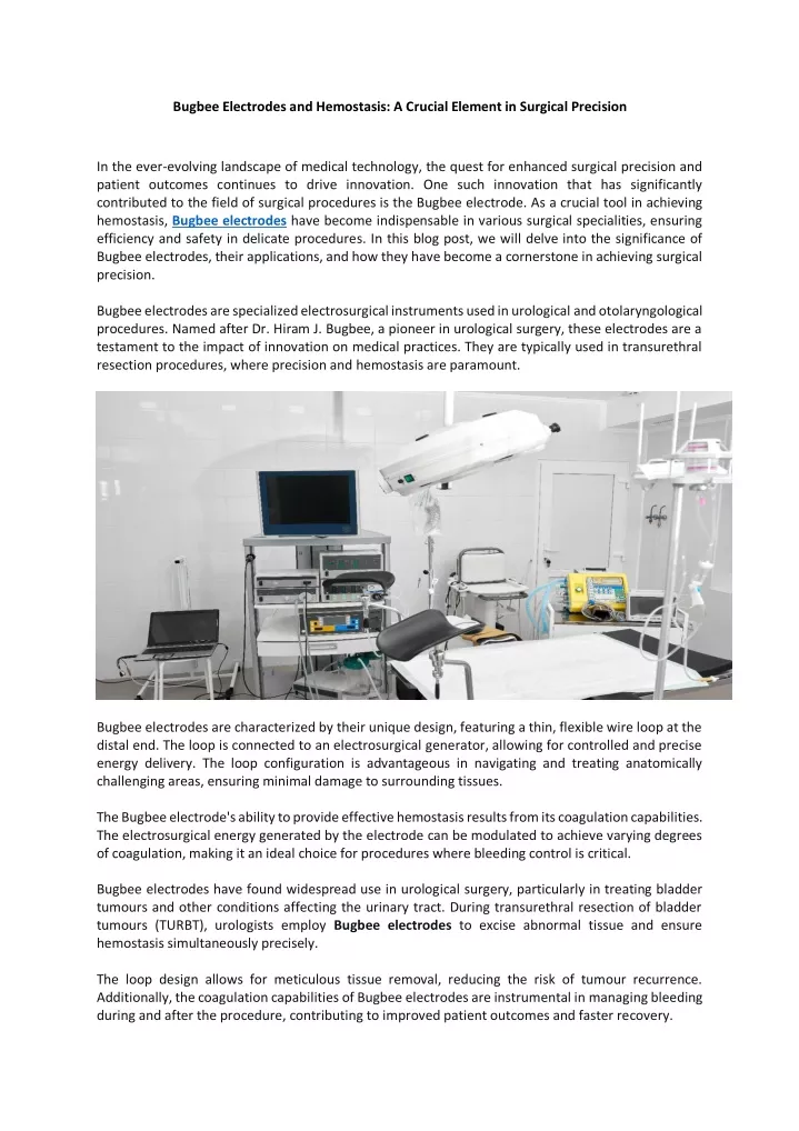 bugbee electrodes and hemostasis a crucial