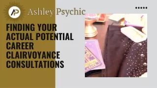 Finding Your Actual Potential Career Clairvoyance Consultations