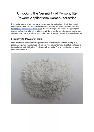 Unlocking the Versatility of Pyrophyllite Powder Applications Across Industries