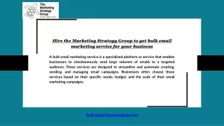 Hire the Marketing Strategy Group to get bulk email marketing service for your b