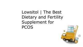 Lowsitol  The Best Dietary and Fertility Supplement for PCOS