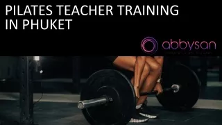Pilates Teacher Training in Phuket