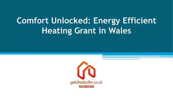 comfort unlocked energy efficient heating grant
