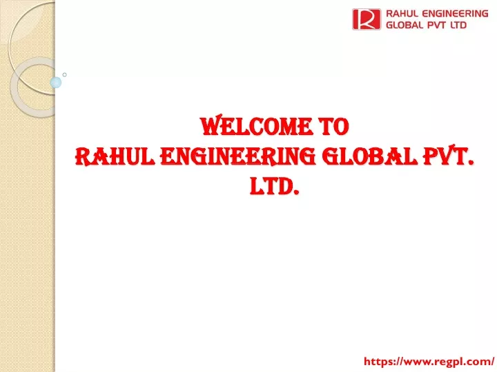 welcome to rahul engineering global pvt ltd
