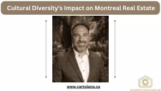 Cultural Diversity's Impact on Montreal Real Estate