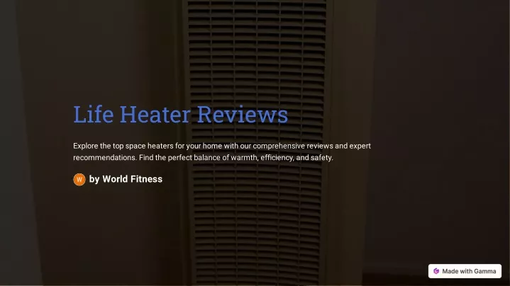 life heater reviews