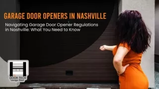 Nashville Garage Door Opener Guide: Balancing Compliance with Quality