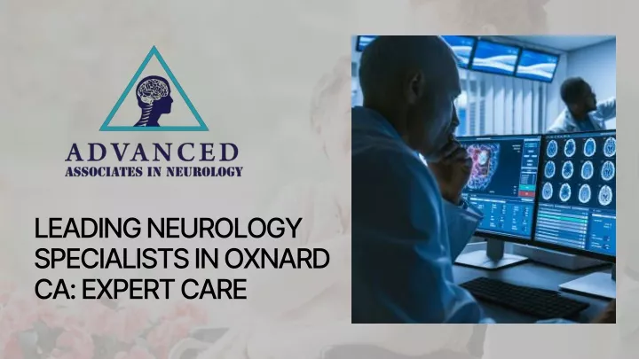 leading neurology specialists in oxnard ca expert