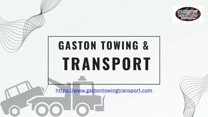 gaston towing
