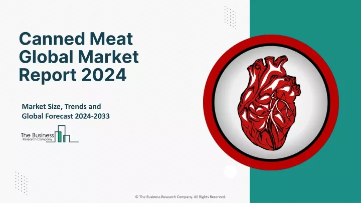 canned meat global market report 2024