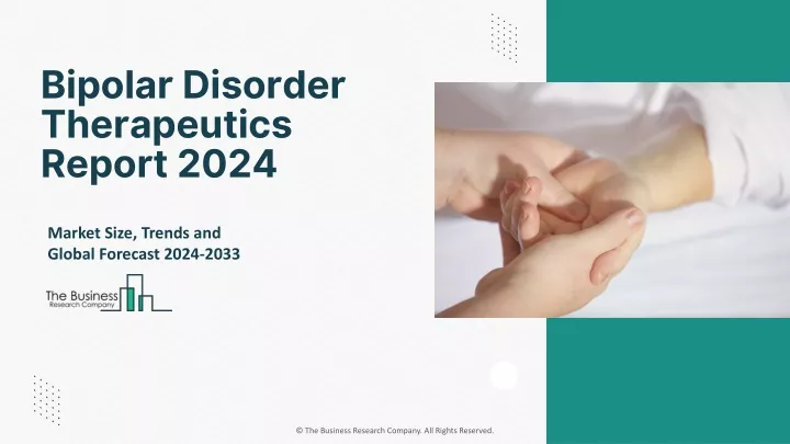 bipolar disorder therapeutics report 2024