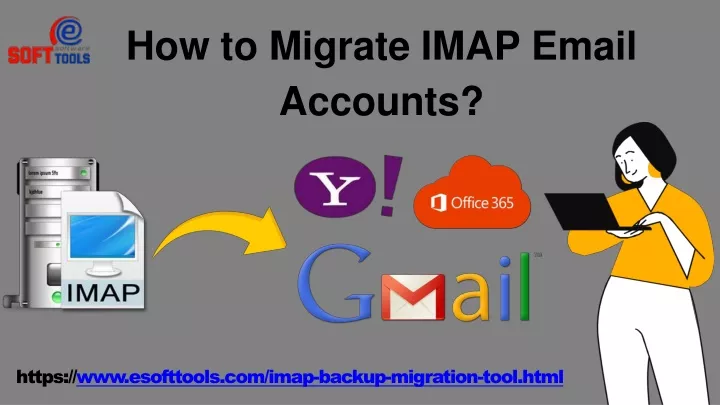 how to migrate imap email accounts