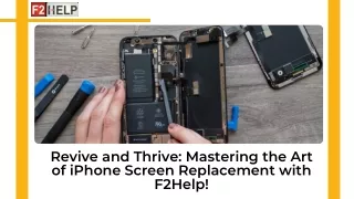 F2Help: Elevate Your iPhone Experience with Expert Screen Replacement in Dubai