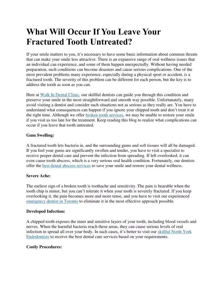 what will occur if you leave your fractured tooth