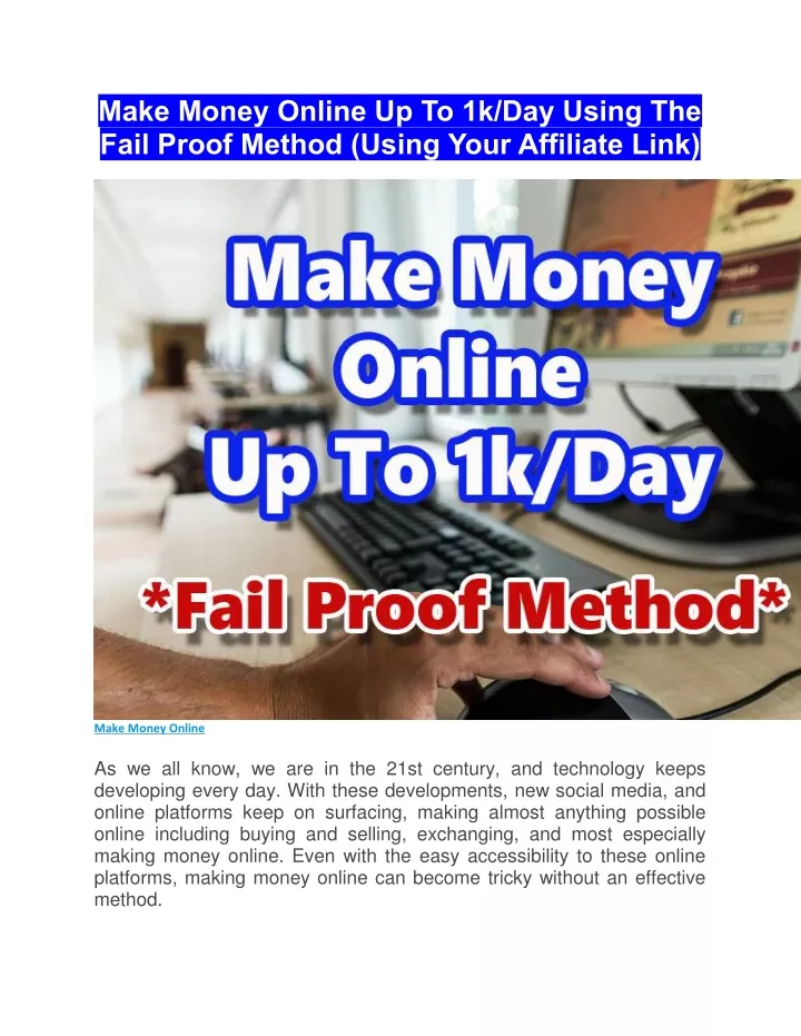 make money online up to 1k day using the fail