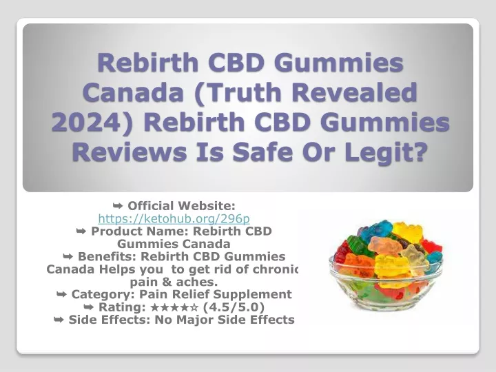 rebirth cbd gummies canada truth revealed 2024