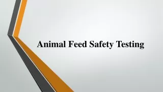 Animal Feed Safety Testing