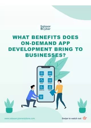 What benefits does On- Demand App development bring to Businesses?