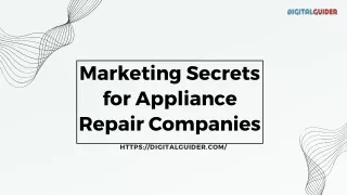 Marketing Secrets for Appliance Repair Companies