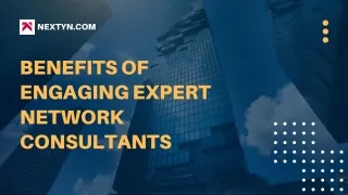 Benefits Of Engaging Expert Network Consultants