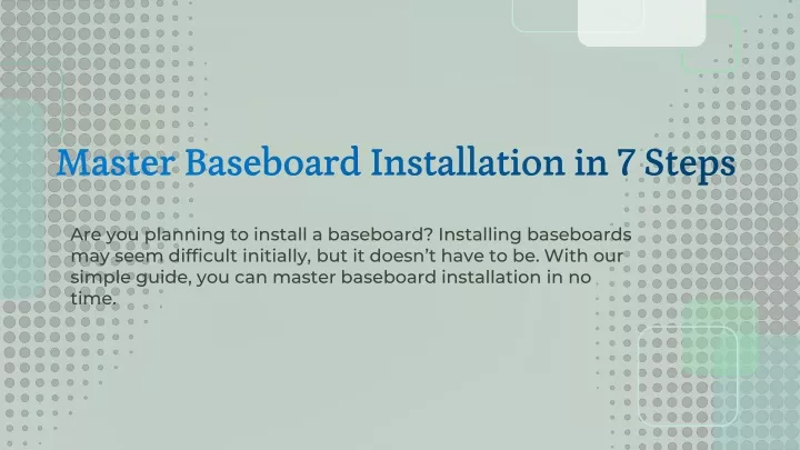 master baseboard installation in 7 steps