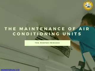 The maintenance of air conditioning units