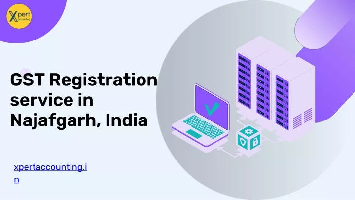 gst registration service in najafgarh india