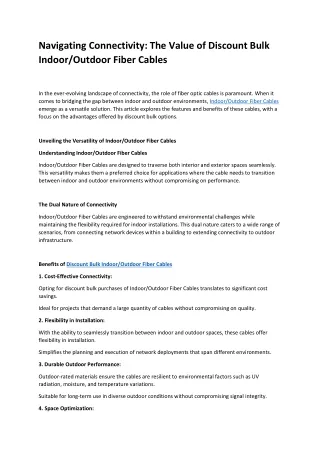 Navigating Connectivity The Value of Discount Bulk Indoor Outdoor Fiber Cables