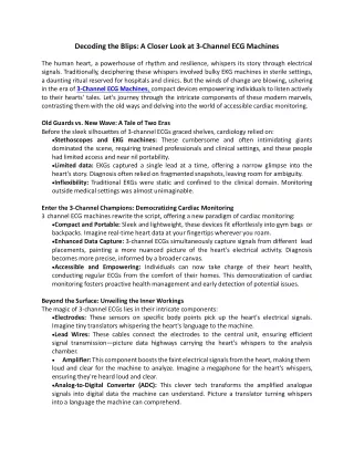 Decoding the Blips A Closer Look at 3-Channel ECG Machines
