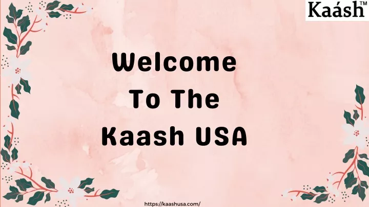 welcome to the kaash usa